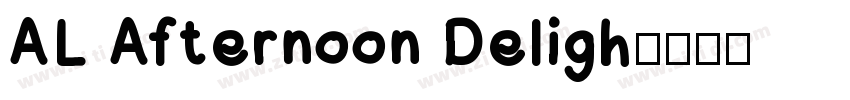 AL Afternoon Deligh字体转换